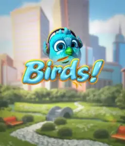 Experience the whimsical world of Birds! by Betsoft, featuring colorful graphics and innovative gameplay. Observe as endearing birds perch on wires in a lively cityscape, providing engaging methods to win through cascading wins. An enjoyable spin on slots, great for those seeking a unique gaming experience.